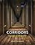 Corridors: Passages of Modernity