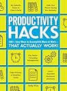 Productivity Hacks by Emily Price
