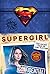 Supergirl: The Secret Files...