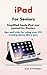 iPad For Seniors by Jerry Freeman