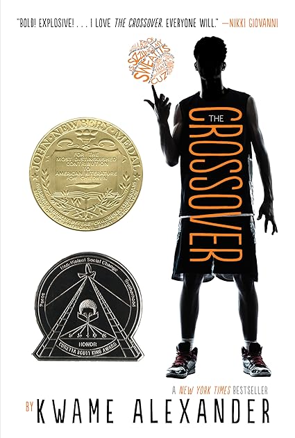 The Crossover: A Newbery Award Winner (The Crossover Series)
