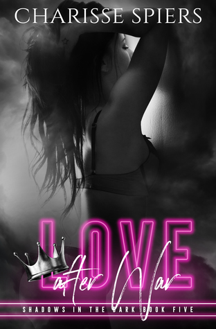 Love After War (Shadows in the Dark, #5)