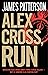 Alex Cross, Run (Alex Cross...