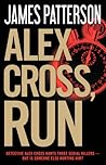 Alex Cross, Run (Alex Cross, #20)