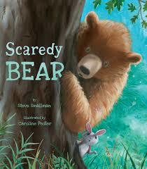 Scaredy Bear (Hardcover)