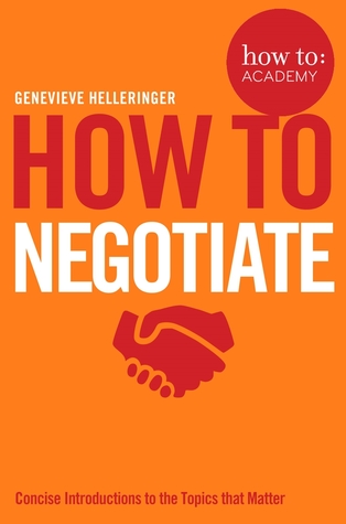 How to Negotiate (10) (How To: Academy)