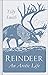 Reindeer: An Arctic Life