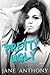 Pretty Ugly (Addicted Hearts, #2)