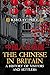 The Chinese in Britain: A H...