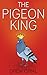 The Pigeon King