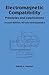 Electromagnetic Compatibility: Principles and Applications, Second Edition, Revised and Expanded (ISSN Book 112)