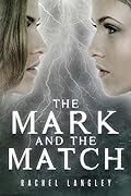 The Mark and the Match