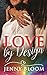 Love by Design