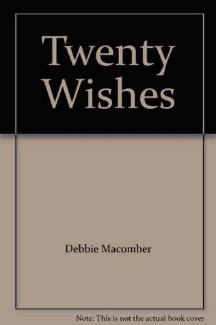 Twenty Wishes