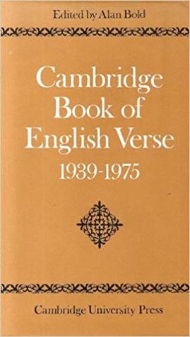Cambridge Book of English Verse 1939 - 1975