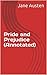 Pride and Prejudice (Annotated)