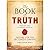 The Book of Truth - Volume ...