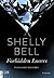 Fesselnde Begierde by Shelly Bell
