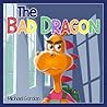 The Bad Dragon: