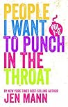 People I Want to Punch in the Throat Vol. 1-6 Book cover for People I Want to Punch in the Throat Vol. 1-6