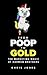 From Poop To Gold: The Marketing Magic of Harmon Brothers