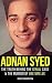 Adnan Syed by Roger Harrington Adnan Syed by Roger Harrington