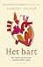 Het hart: Het verhaal van ons meest wonderbaarlijke orgaan (Dutch Edition)
