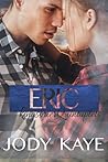 Eric by Jody Kaye