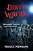 Dirty Wrong (Whispers Book 3)