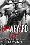 Graveyard Girl (Blood Brothers #1)