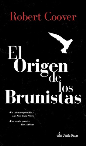 Portada de El origen de los brunistas, de Robert Coover
