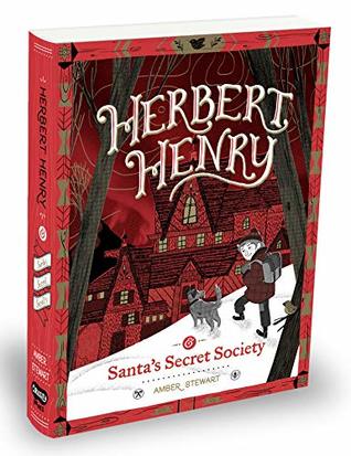 Herbert Henry & Santa's Secret Society (Hardcover)