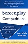 Screenplay Competitions by Ann Marie Williams Screenplay Competitions by Ann Marie Williams