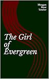 The Girl of Everg...