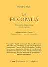 La psicopatia by Robert D. Hare