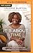 It's About Time by Valorie Burton It's About Time by Valorie Burton