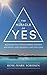 The Miracle of Yes: Reconne...