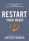 Restart Your Hear...