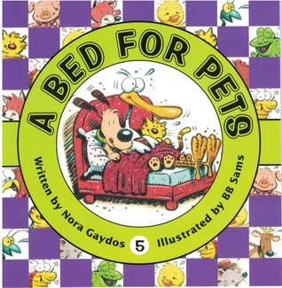 A Bed For Pets  (Now I'm Reading!: Level 1- Playful Pals)