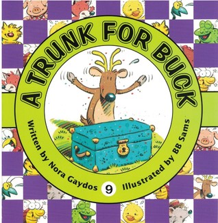 A Trunk for Buck (Now I'm Reading!: Level 1- Playful Pals)