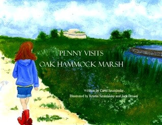 Penny Visits Oak Hammock Marsh