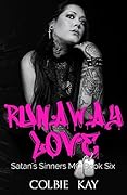 Runaway Love
