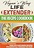 VEGAN'S WAY LIFE EXTENDER T...