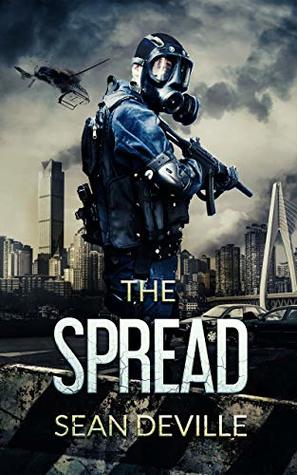 The Spread (Lazarus Strain Chronicles, #1)