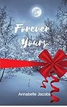 Forever Yours by Annabelle Jacobs