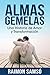 Almas Gemelas: Una Historia...