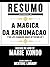 Resumo Estendido De A Magic...