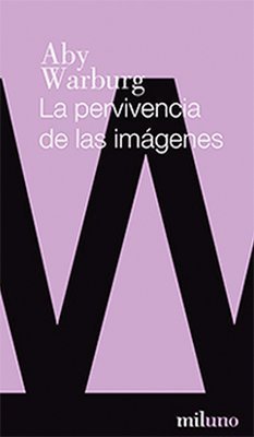 La pervivencia de las imágenes (Paperback)