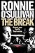 The Break (Soho Nights #3)