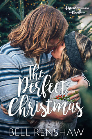 The Perfect Christmas (Winter, Montana #2)